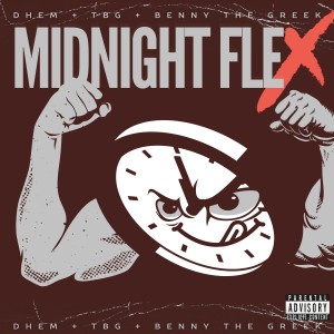 收聽DHEM的Midnight Flex (Explicit)歌詞歌曲