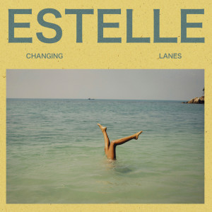 อัลบัม Changing Lanes ศิลปิน Estelle