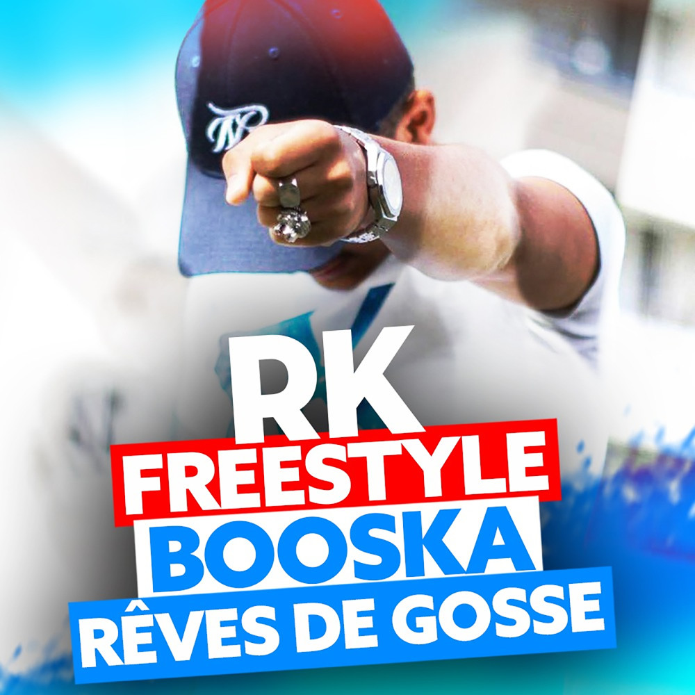 Booska Rêves de gosse (Freestyle) (Explicit)