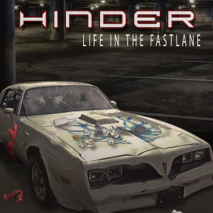 Dengarkan Life in the Fastlane lagu dari Hinder dengan lirik