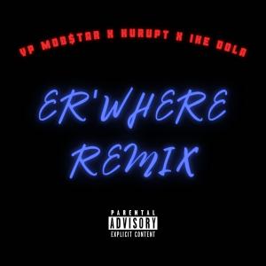 ดาวน์โหลดและฟังเพลง Er'Where II (feat. Kurupt, Tha Dogg Pound, Ike Dola & Hollywood Bangers) (Explicit) พร้อมเนื้อเพลงจาก Vp Mob$tar