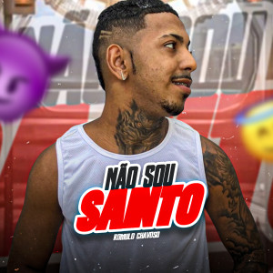 Romulo Chavoso的專輯Não Sou Santo (Explicit)