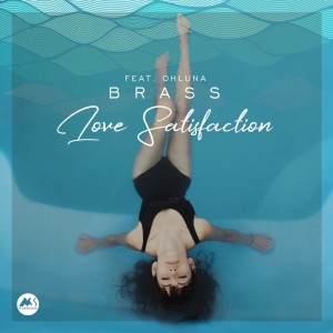 Album Love Satisfaction from Brass