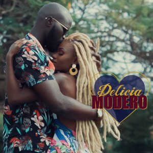 Listen to Modero song with lyrics from Delicia