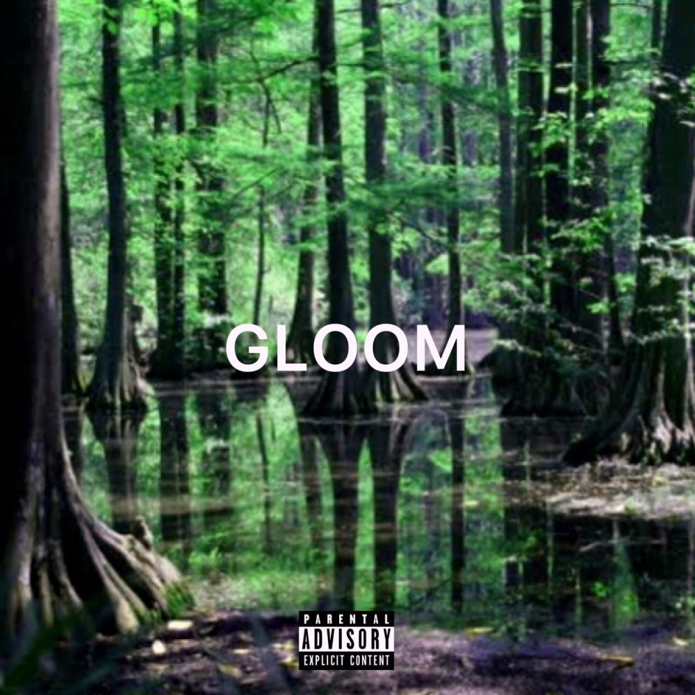 GLOOM (feat. M27) (Explicit)
