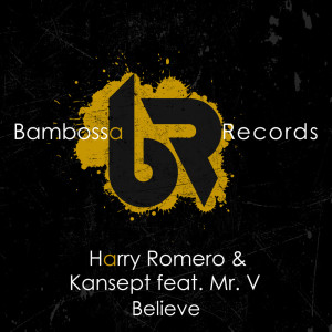 Dengarkan lagu Believe nyanyian Harry Romero dengan lirik