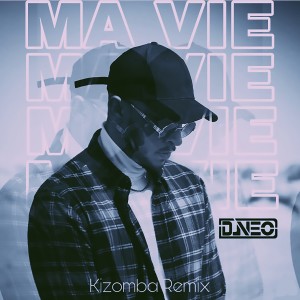 DJ NEO的專輯Ma vie (Kizomba Remix)