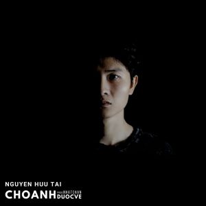 Listen to Cho Anh Được Về song with lyrics from Nguyễn Hữu Tài