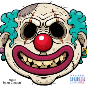 Dengarkan Born Chasin   (Explicit) lagu dari KEEFE dengan lirik