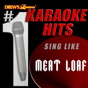 收聽Karaoke的Rock 'N' Roll Dreams Come Through (As Made Famous By Meat Loaf)歌詞歌曲
