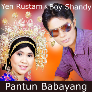 Dengarkan Pantun Babayang lagu dari Boy Shandy dengan lirik