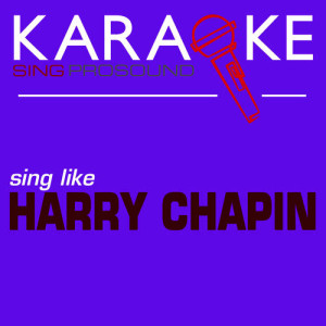 ดาวน์โหลดและฟังเพลง W*o*l*d (In the Style of Harry Chapin) [Karaoke Instrumental Version] พร้อมเนื้อเพลงจาก ProSound Karaoke Band