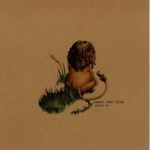 收聽Pedro the Lion的Whole (Whole - EP Album Version)歌詞歌曲