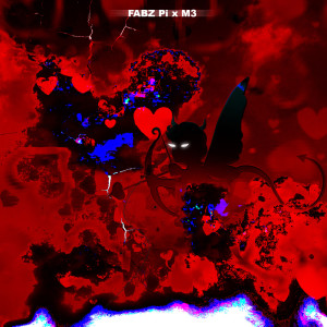 Dengarkan MY CUPiD WAS A DEMON (Explicit) lagu dari FABZ Pi dengan lirik