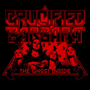 ดาวน์โหลดและฟังเพลง The Ghost Inside พร้อมเนื้อเพลงจาก Crucified Barbara