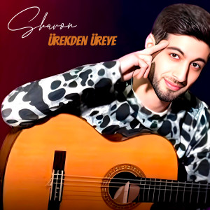 Listen to Ürekden Üreye song with lyrics from Sharon
