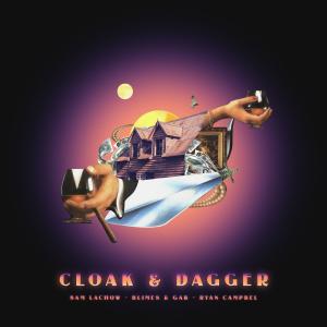 Ryan Campbell的專輯Cloak & Dagger (Explicit)