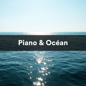 Album Piano et Océan from Vagues de l'océan