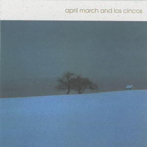 Album April March & Los Cincos oleh Los Cincos