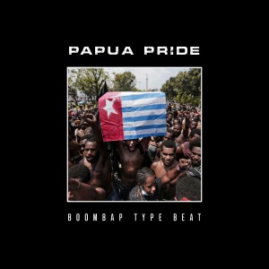 Album Papua Pride - Boombap Type Beat oleh Papa Beats