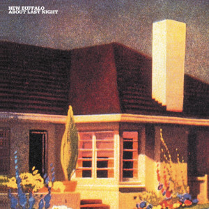 收聽New Buffalo的About Last Night歌詞歌曲