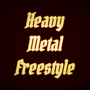 Album Heavy Metal Freestyle (Explicit) from Dre' from Jerz
