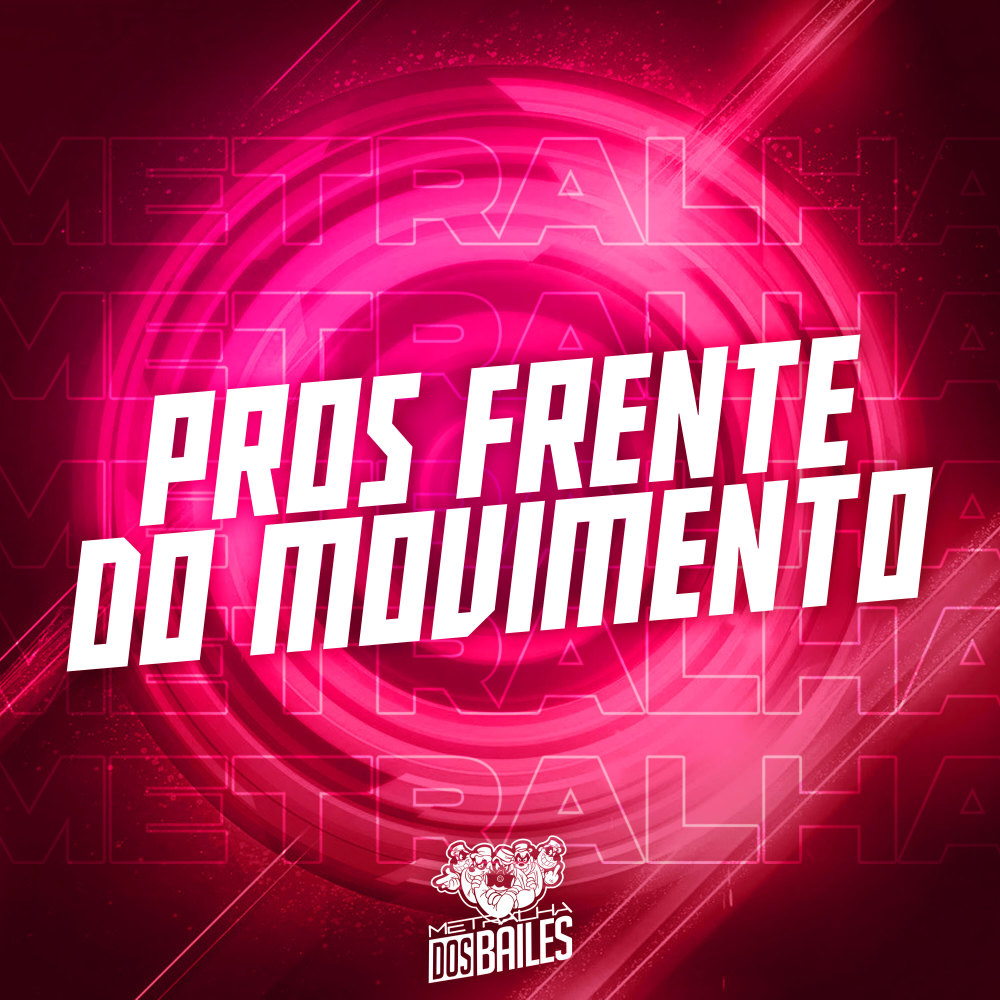 Pros Frente do Movimento (Explicit)