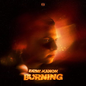 收聽Demi Kanon的Burning歌詞歌曲