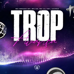 Listen to Tropa avança song with lyrics from Xarão