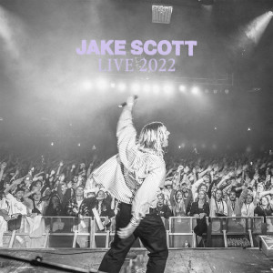 Jake Scott的專輯Live 2022