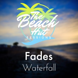 收聽The Beach Hut Sessions的Waterfall歌詞歌曲
