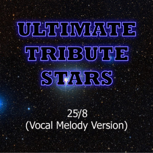 ดาวน์โหลดและฟังเพลง Mary J. Blige - 25/8 (Vocal Melody Version) พร้อมเนื้อเพลงจาก Ultimate Tribute Stars
