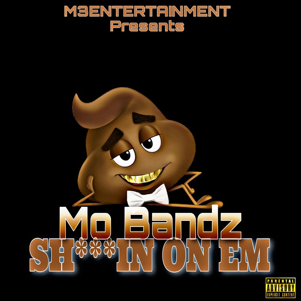 Shittin On Em (Explicit)