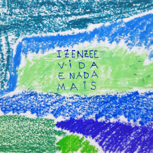 Listen to No Atlântico Sul (Explicit) song with lyrics from IZENZÊÊ