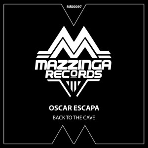 ดาวน์โหลดและฟังเพลง Back to the Cave พร้อมเนื้อเพลงจาก Oscar Escapa