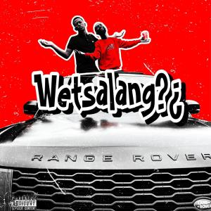 Album Wetsalang (feat. Jobe London, Major Maduna, Osiey, uNzimaa, Miyallow, TallexQ & Justa) from Jobe London