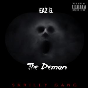 อัลบัม The demon (Explicit) ศิลปิน Eaz G