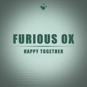 Listen to Happy Together song with lyrics from Furious OX