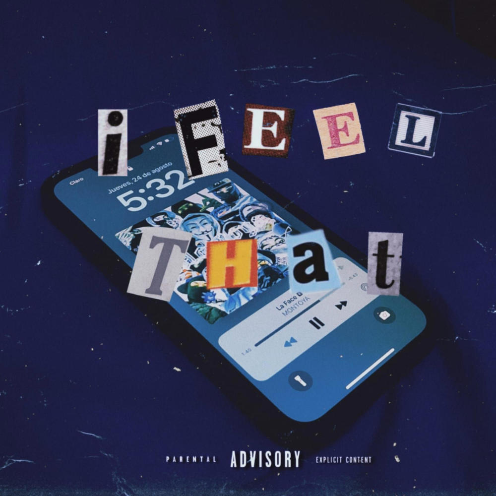 I FEEL THAT (Explicit)