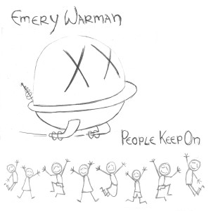 People Keep On dari Emery Warman
