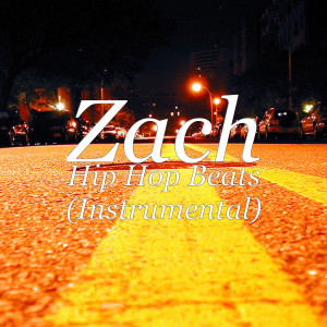 ดาวน์โหลดและฟังเพลง Hip Hop Beats (Instrumental) พร้อมเนื้อเพลงจาก Zach