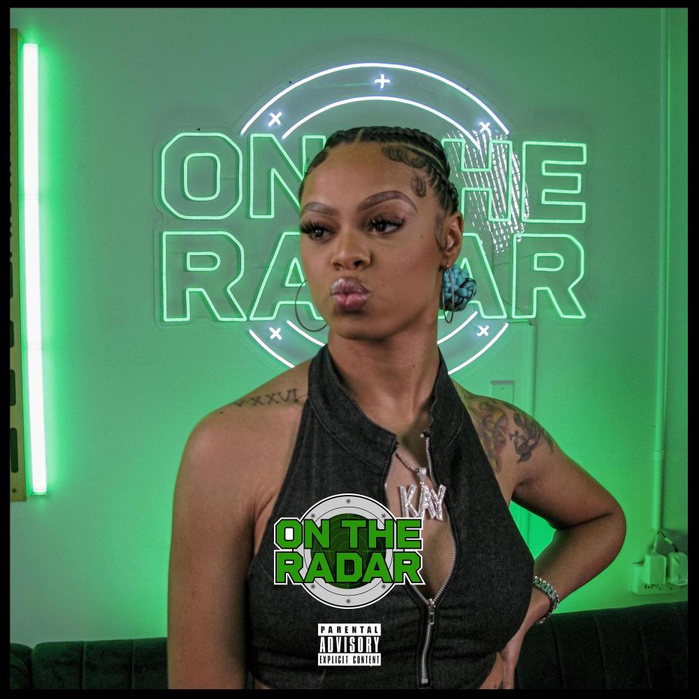 Kay Karma "On The Radar" Freestyle Pt. 2 (Explicit)