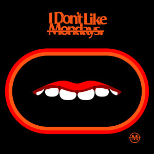 收聽I Don't Like Mondays.的愛言葉歌詞歌曲