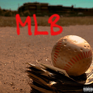 Album Mlb (Explicit) from KJ Kartel