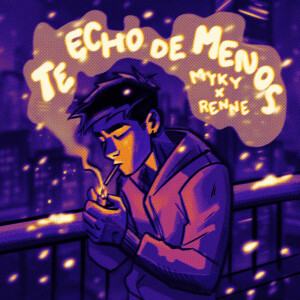 Album TE ECHO DE MENOS (Explicit) from 