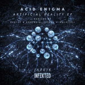 ดาวน์โหลดและฟังเพลง Artificial Reality (Cesare Minacapilli Remix) พร้อมเนื้อเพลงจาก Acid Enigma