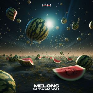 Listen to Spaced Out song with lyrics from MELONS