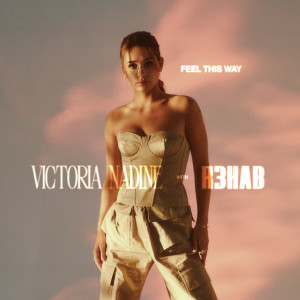 Victoria Nadine的專輯Feel This Way