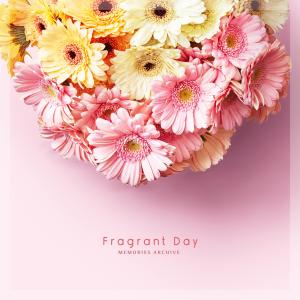 Fragrant Day