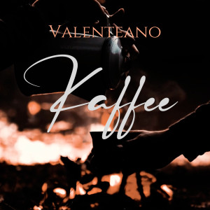 Album Kaffee (Radio Edit) from Valenteano